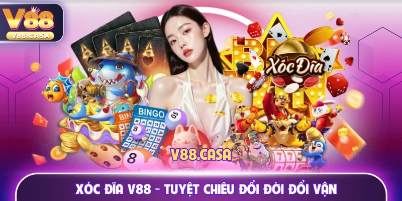Xóc đĩa V88